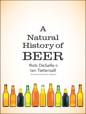 A Natural History of Beer - ebook